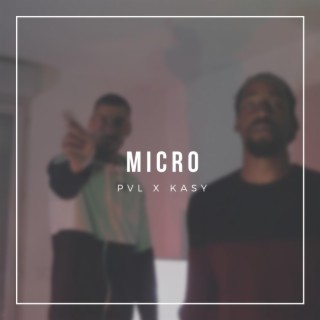 Micro ft. Kasy lyrics | Boomplay Music