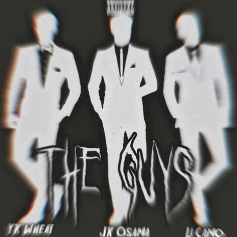 The Guys ft. Jk Osama & Yk Wheat