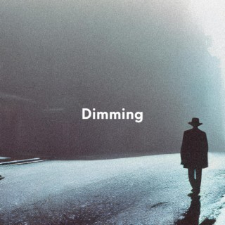 Dimming