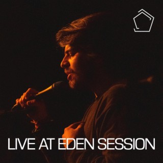 Live at Eden Session