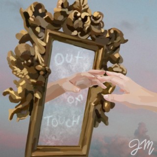 Out of Touch lyrics | Boomplay Music