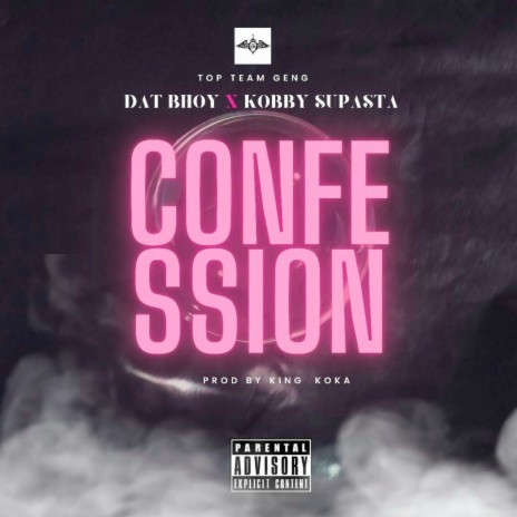 Confession ft. Kobby supasta | Boomplay Music