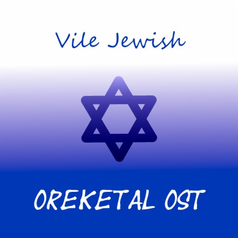 Vile Jewish | Boomplay Music