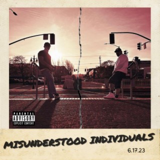 Misunderstood Individuals