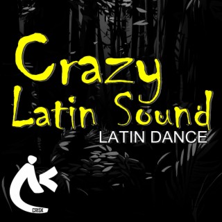 Crazy Latin Sound