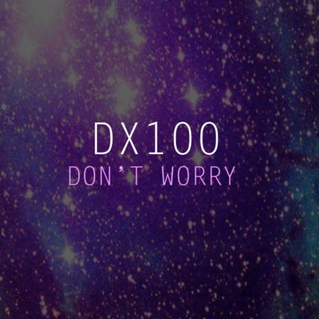 Don't Worry (Radio Edit) | Boomplay Music