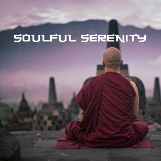 Soulful Serenity: Wake Up Yoga Music, Deep Concentration