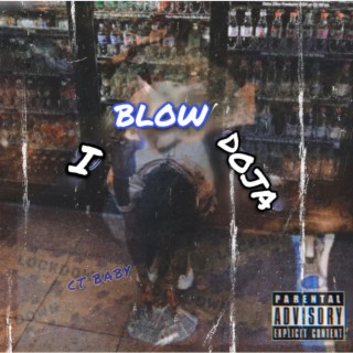 I Blow Doja