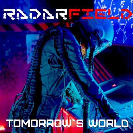 Tomorrow`s World | Boomplay Music