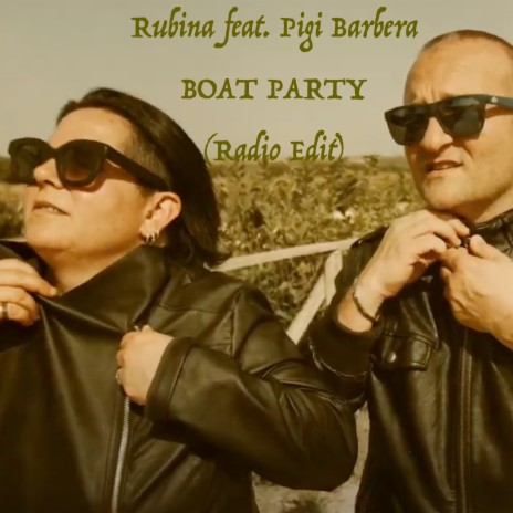 Boat Party (Radio Edit) ft. Pigi Barbera | Boomplay Music