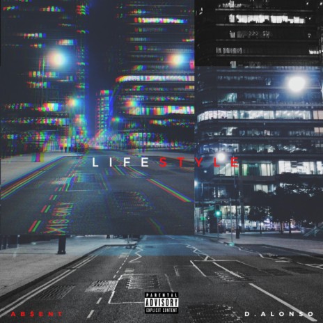 Lifestyle ft. Ab$ent | Boomplay Music