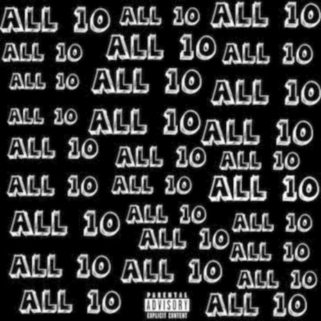 ALL 10 | Boomplay Music