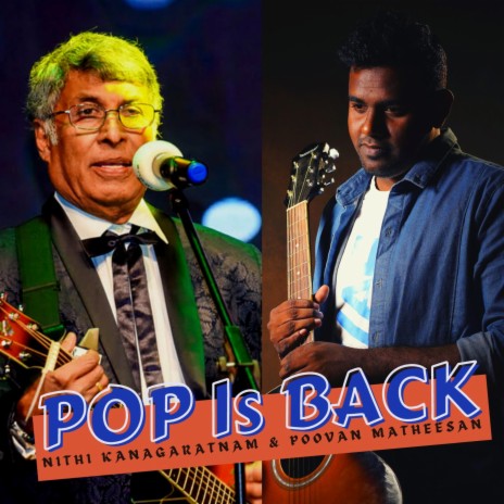 Pop Is Back (feat. Nithi Kanagaratnam)