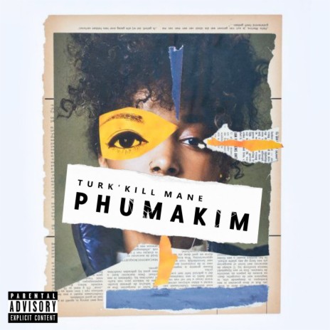 Phumakim | Boomplay Music