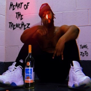 Heart of the Trenchez