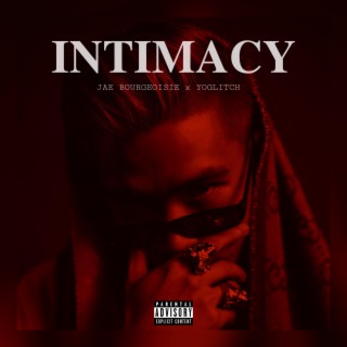 Intimacy ft. YoGlitch lyrics | Boomplay Music