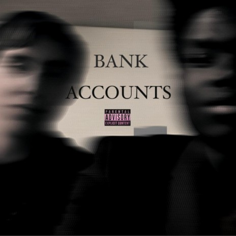 Bank Accounts ft. Andy Tha Keed | Boomplay Music