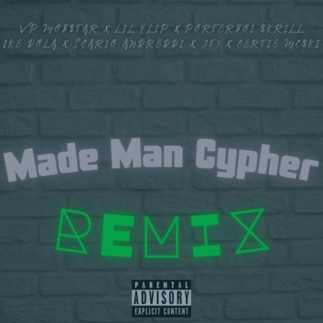 Made Man III ft. Lil' Flip, Vp Mob$tar, Certie Mc$ki, Scario Andreddi & PorterBoi $krill Will | Boomplay Music