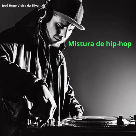 Mistura de hip-hop | Boomplay Music