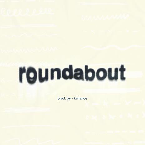 Roundabout | Boomplay Music