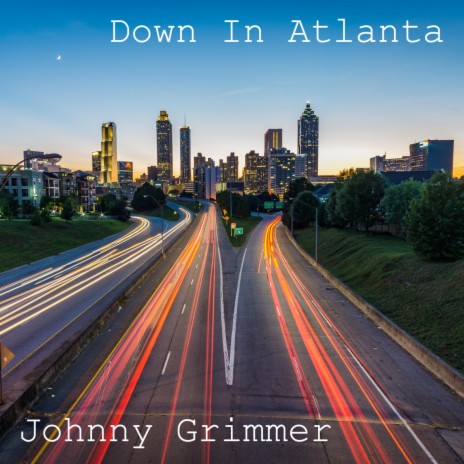 Down In Atlanta | Boomplay Music