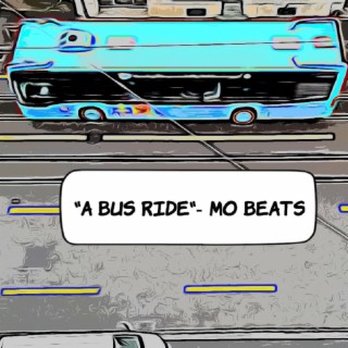 A Bus Ride