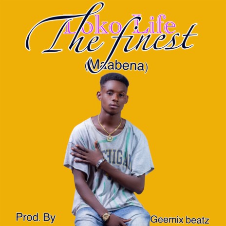 The Finest(maabena) | Boomplay Music