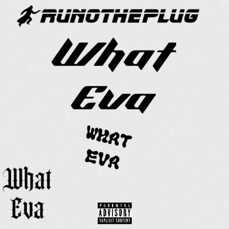 What Eva | Boomplay Music