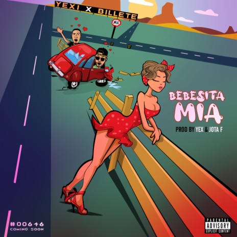 Bebesita Mía ft. Billete | Boomplay Music