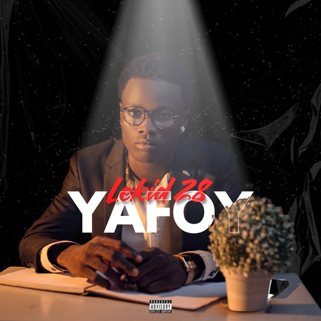 LEKID 28 YAFOY | Boomplay Music