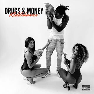 Drugs & Money