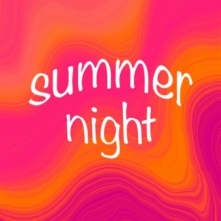 Summer Night