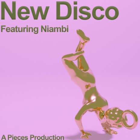 New Disco (feat. Niambi)