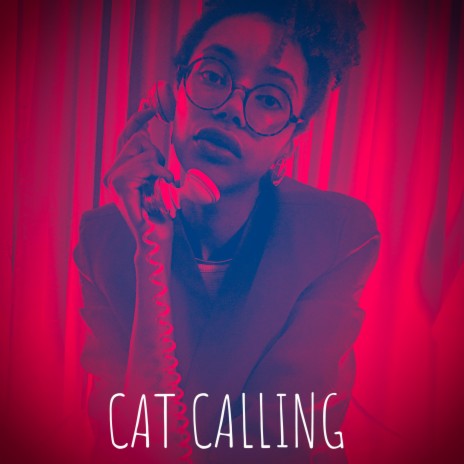 Cat Calling