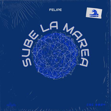 Sube La Marea | Boomplay Music