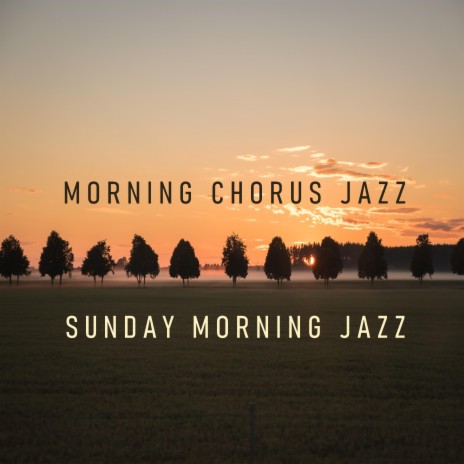 Relaxing Jazz in the AM