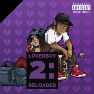 LOVERBOY 2: RELOADED