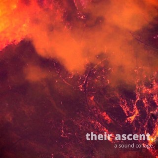 Their Ascent | A Sound Collage