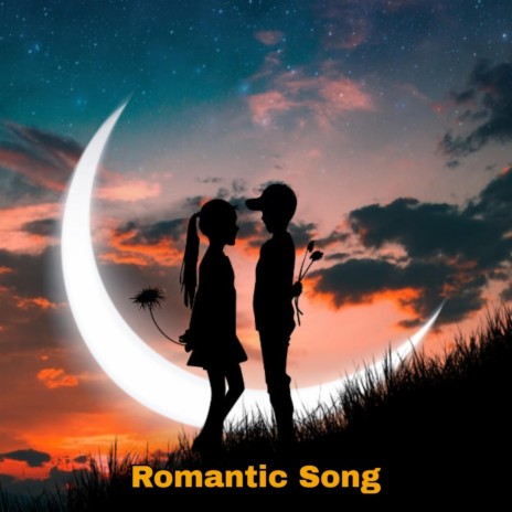 Romantic Song | Boomplay Music