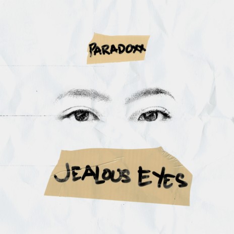 Jealous Eyes | Boomplay Music