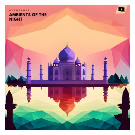 Ambients of the night | Boomplay Music