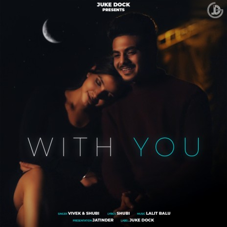 With You ft. Shubi | Boomplay Music