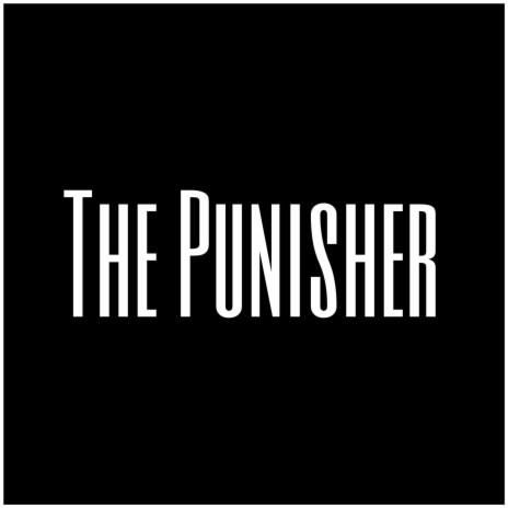 The Punisher | Boomplay Music