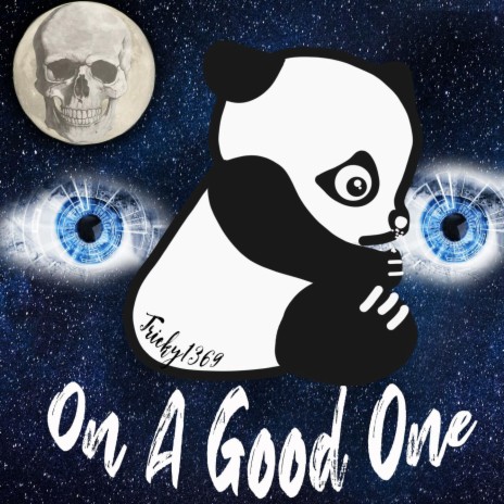 On A Good One | Boomplay Music