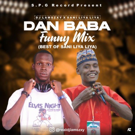 Dan Baba Funny Mix ft. Sani Liya Liya | Boomplay Music
