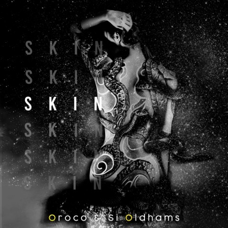 Skin ft. Si Oldhams
