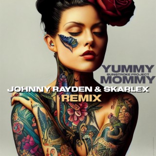 Yummy Mommy (Remix)