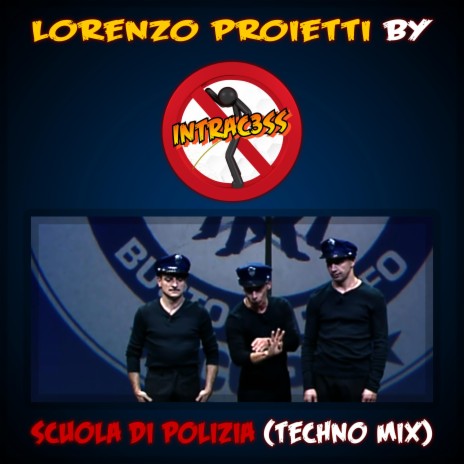 Scuola di Polizia (Techno Mix) | Boomplay Music