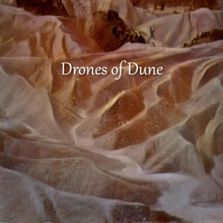 Drones of Dune