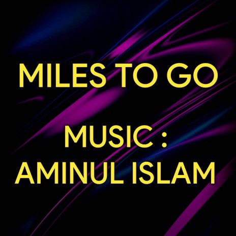 Miles To Go (Instrumental) | Boomplay Music
